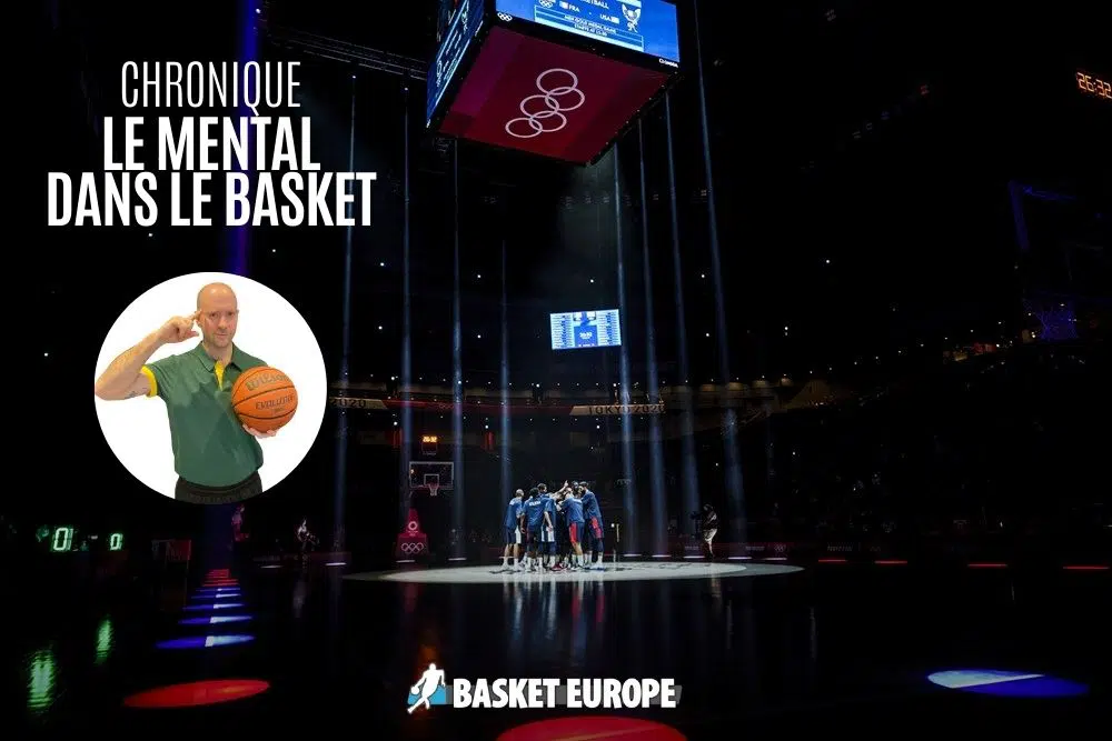 Le mental dans le basket, l'influence des parents, et d'autres éléments